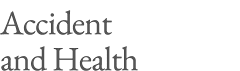 Accident and Health