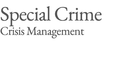 Special Crime Crisis Management