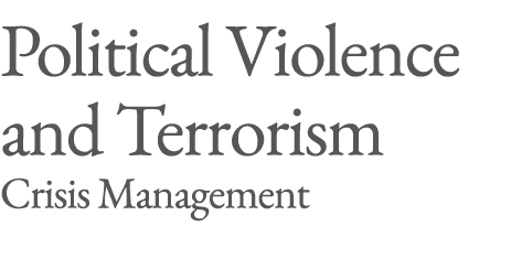 Political Violence and Terrorism Crisis Management